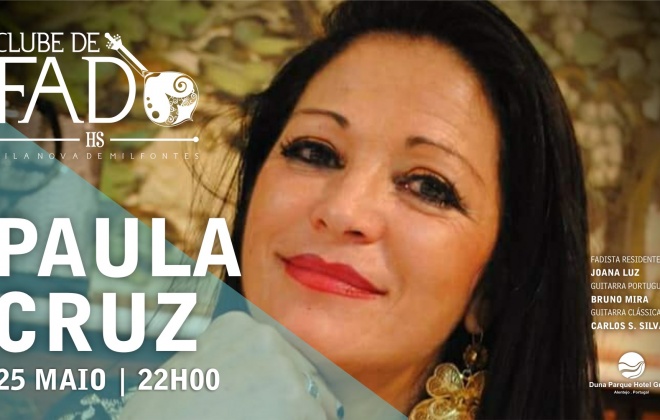 Paula Cruz atua esta quarta-feira no HS Clube de Fado em Vila Nova de Milfontes