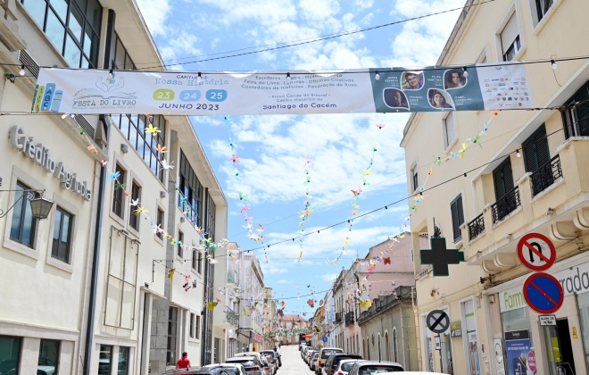 Festa do Livro começa hoje no "centro histórico" de Santiago do Cacém