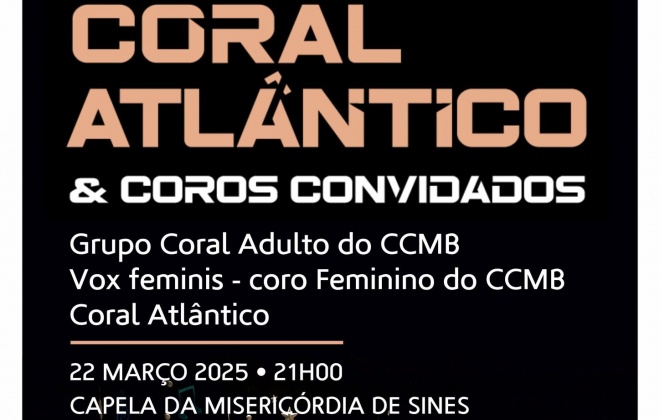 Capela da Misericórdia de Sines recebe espetáculo único de canto coral