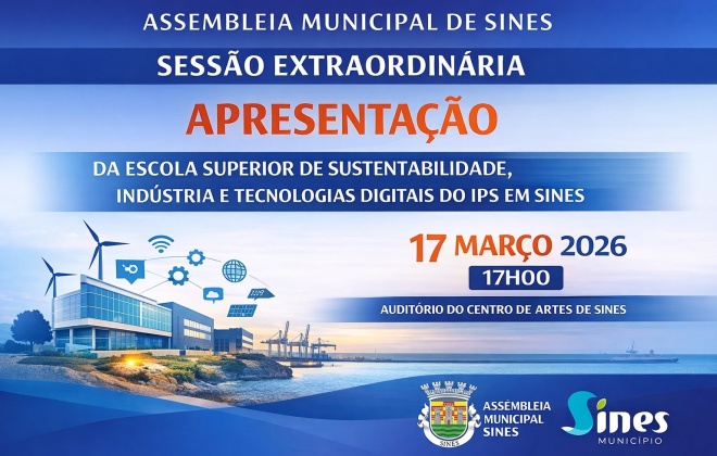 Assembleia Municipal apresenta nesta terça-feira a Escola Superior do Instituto Politécnico de Setúbal em Sines (com áudio)