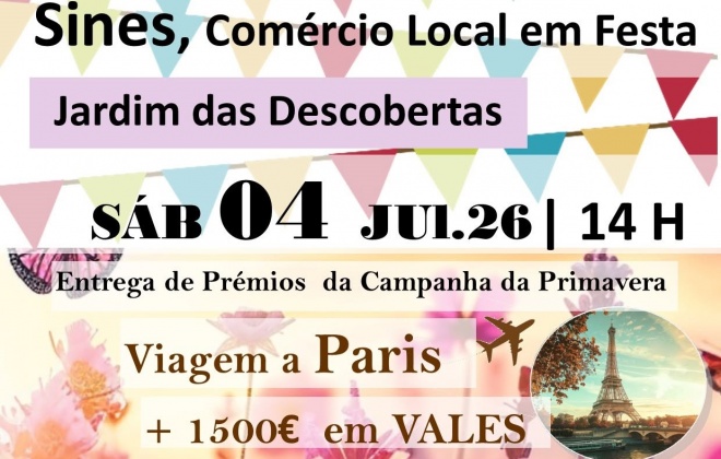 Festa do Comércio Local em Sines entrega viagem a Paris e 1500 euros em vales de compras já este sábado